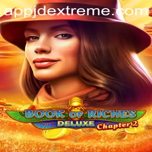 Exploring the Thrills of Book of Riches Deluxe Chapter 2 Featuring Jdextreme